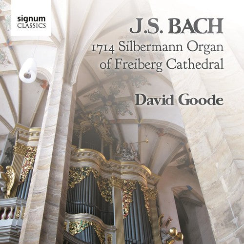 J.S. Bach: 1714 Silbermann Organ of Freiburg Cathedral - COMPACT DISCS