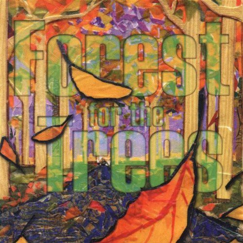 Forest for the Trees: Forest for the Trees - COMPACT DISCS