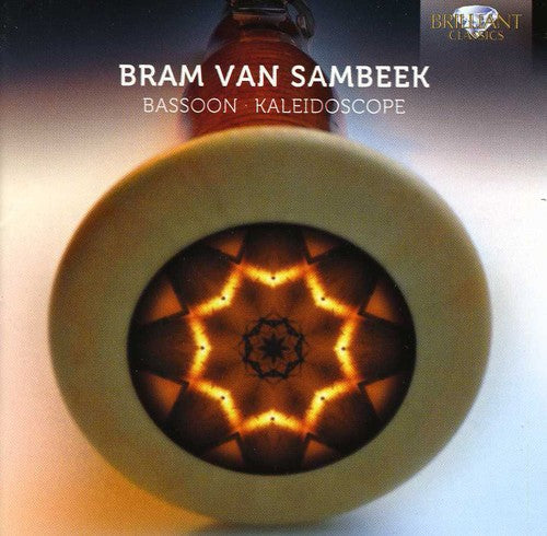 Bram van Sambeek: Bassoon Kaleidoscope - COMPACT DISCS
