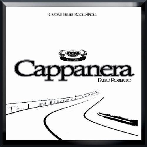 Cappanera: Cuore Blues Rock'n'rol - COMPACT DISCS