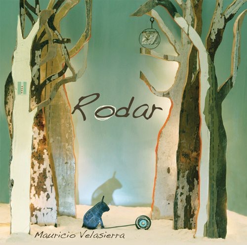 Mauricio Velasierra: Rodar - COMPACT DISCS