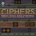 Eugene Corporon: Ciphers - COMPACT DISCS