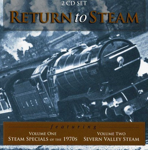 Return to Steam 1 & 2: Return to Steam 1 & 2 - COMPACT DISCS