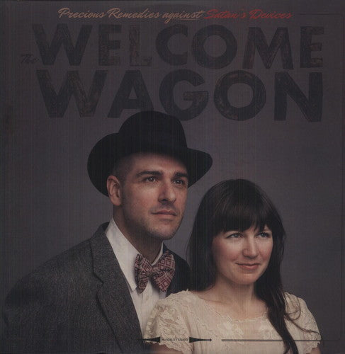 Welcome Wagon: Precious Remedies Against Satans Devices - {VINYL LP}