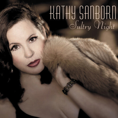 Kathy Sanborn: Sultry Night - COMPACT DISCS