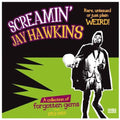 Screamin' Jay Hawkins: Rare Unissued or Just Plain Weird - {VINYL LP}