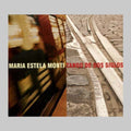 Monti Maria Estela: Tango de Dos Siglos - COMPACT DISCS