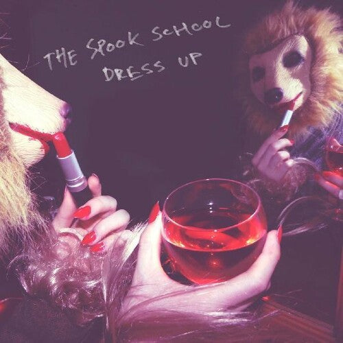 The Spook School: Dress Up - {VINYL LP}