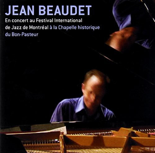 Jean Beaudet: In Concert/En Concert - COMPACT DISCS