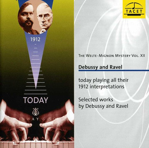 Debussy / Ravel: Welte-Mignon Mystery 12 - COMPACT DISCS