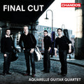 Aquarelle Guitar Quartet: Final Cut: Film Music for Four Guitars - COMPACT DISCS