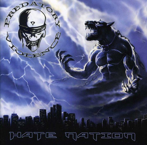 Predatory Violence: Hate Nation - COMPACT DISCS