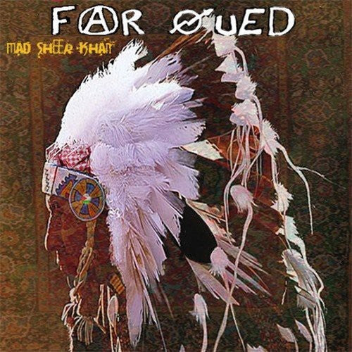 Sheer Khan: Far Oued - COMPACT DISCS
