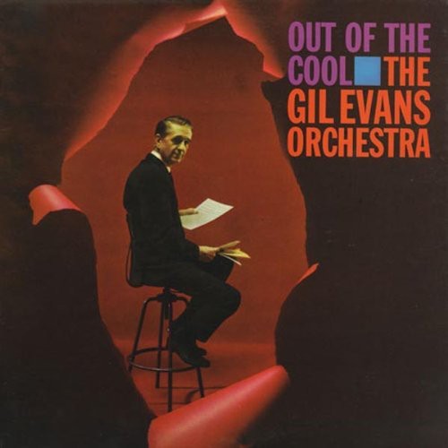Gil Evans: Out of the Cool - {VINYL LP}