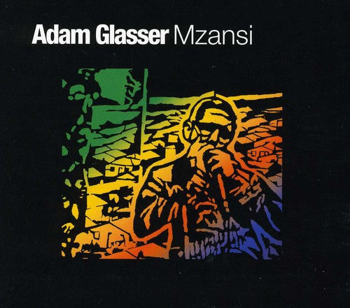 Adam Glasser: Mzansi - COMPACT DISCS