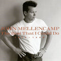 John Mellencamp: Best That I Could Do: 1976-1988 - COMPACT DISCS