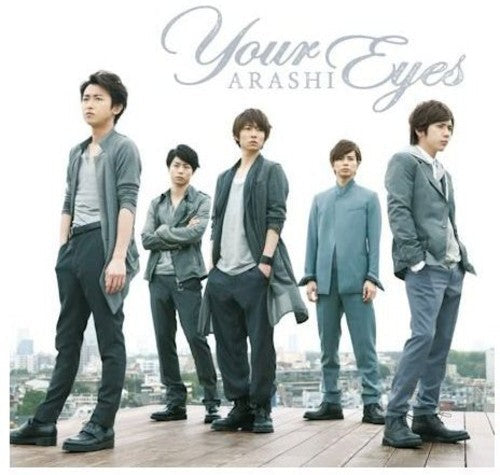 Arashi: Your Eyes - COMPACT DISCS