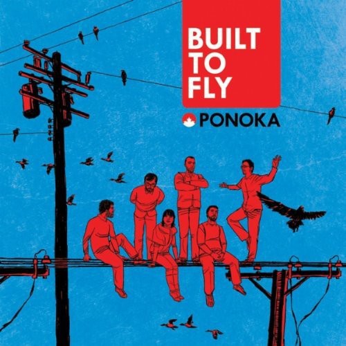 Ponoka: Built to Fly - COMPACT DISCS