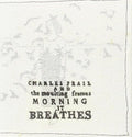 Charles Frail: Morning It Breathes - COMPACT DISCS