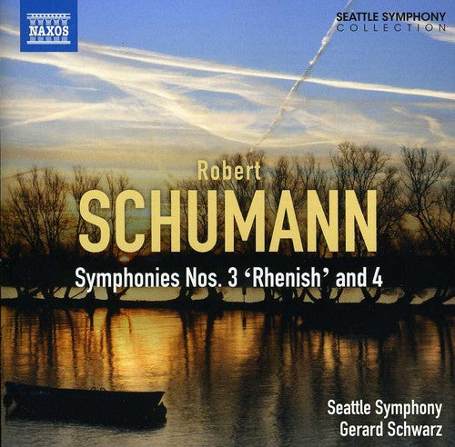 R. Schumann: Symphonies Nos. 3 & 4 - COMPACT DISCS