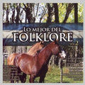 Various Artists: Lo Mejor Del Folklore 2 - COMPACT DISCS