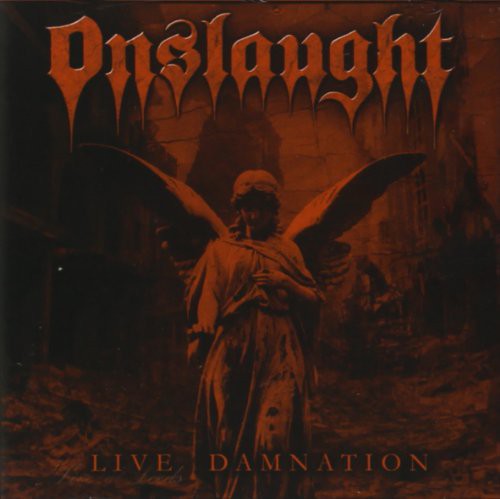 Onslaught: Live Damnation - COMPACT DISCS