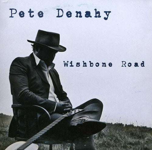 Peter Denahy: Wishbone Road - COMPACT DISCS
