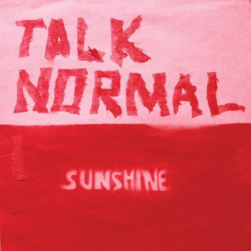 Talk Normal: Sunshine - COMPACT DISCS
