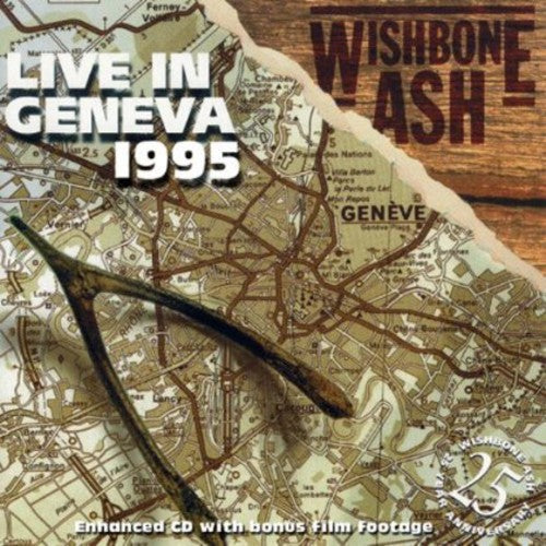 Wishbone Ash: Live in Geneva 1995 - COMPACT DISCS