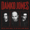 Danko Jones: Rock & Roll Is Black & Blue - COMPACT DISCS