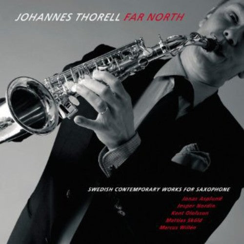 Johannes Thorell: Far North - COMPACT DISCS