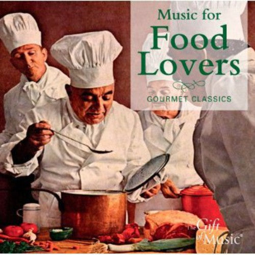 Chabrier / Kunzel / Cincinnati Pops Orch / Kircher: Music for Food Lovers - COMPACT DISCS