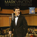 Mark Vincent: Quartet Sessions - COMPACT DISCS