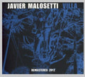 Javier Malosetti: Villa-(Remaster) - COMPACT DISCS