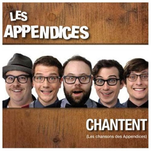 Appendices: Chantent Chansons Des - COMPACT DISCS
