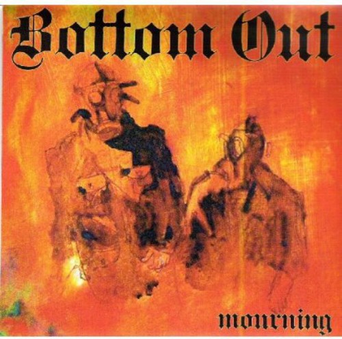 Bottom Out: Mourning - 7-INCH SINGLE