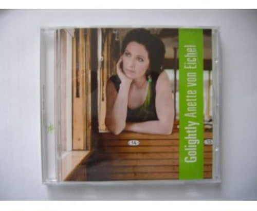 Anette Von Eichel: Golightly - COMPACT DISCS