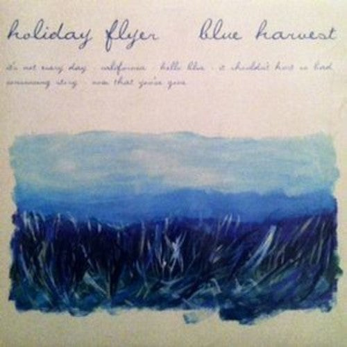 Holiday Flyer: Blue Harvest - 12-INCH SINGLE
