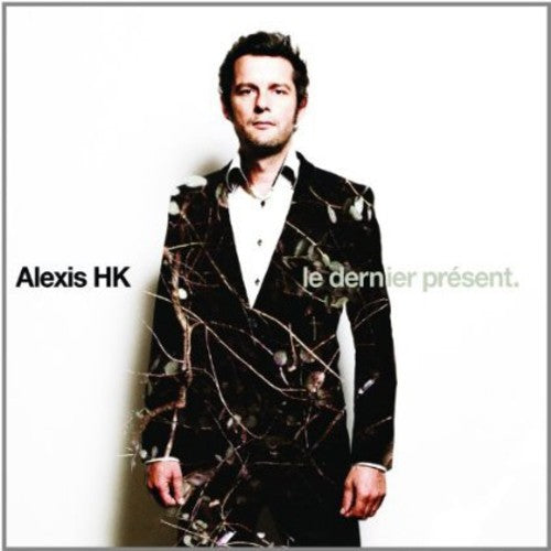Alexis HK: Le Dernier Present - COMPACT DISCS