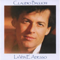 Claudio Baglioni: La Vita E'adesso - COMPACT DISCS