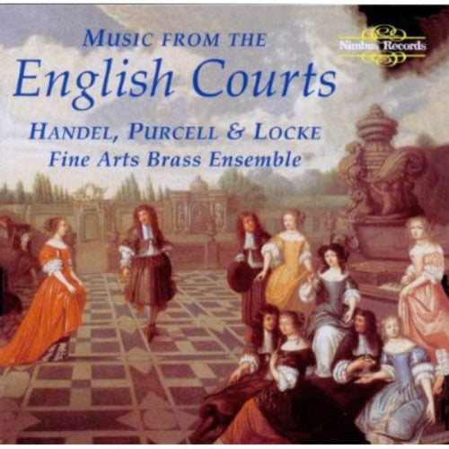 Fine Arts Brass Ensemble: Music from English Courts - COMPACT DISCS