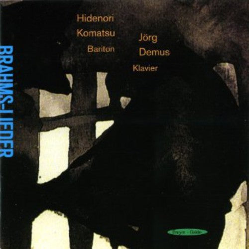 J. Brahms: Lieder - COMPACT DISCS