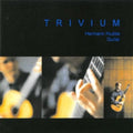 Hermann Hudde: Trivium - COMPACT DISCS
