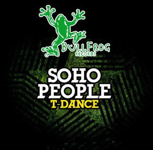 Soho People: T-Dance - COMPACT DISCS