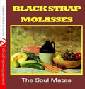 Soul Mates: Black Strap Molasses - COMPACT DISCS