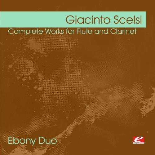 Giacinto Scelsi: Scelsi: Complete Works for Flute and Clarinet - COMPACT DISCS