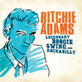 Ritchie Adams: Legendary Swing Boogie & Rockabilly - COMPACT DISCS