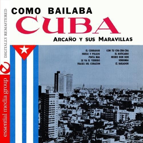 Orquesta Arcaño y Sus Maravillas: Como Bailaba Cuba 1 - COMPACT DISCS