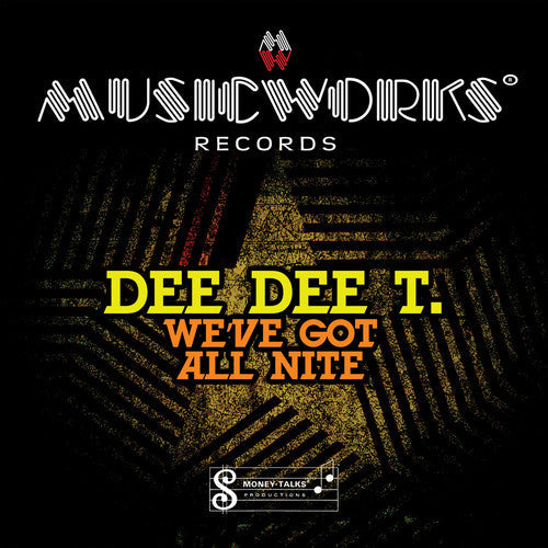 Dee Dee T: We've Got All Night - COMPACT DISCS