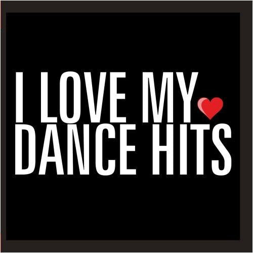 Various Artists: I Love My Dance Hits / Various - COMPACT DISCS